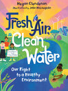 Cover image for Fresh Air, Clean Water